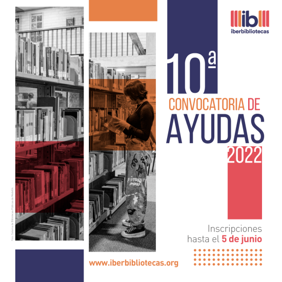 Afiche 10° Convocatoria de ayudas 2022